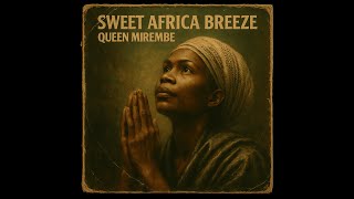 Roots Reggae (1964) [Unreleased Album]  Queen Mirembe - Sweet Africa Breeze