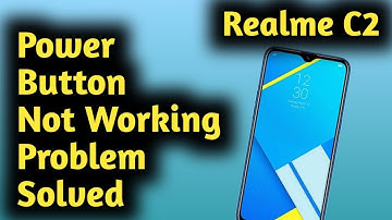 Realme C2, C3 Power Button Not Working Problem Solved