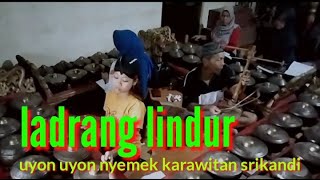 nglaras siang mirengne ladrang lindur karawitan srikandi desa miri