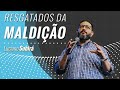 RESGATADOS DA MALDIÇÃO -  Luciano Subirá