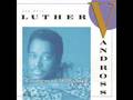 Luther Vandross -- 