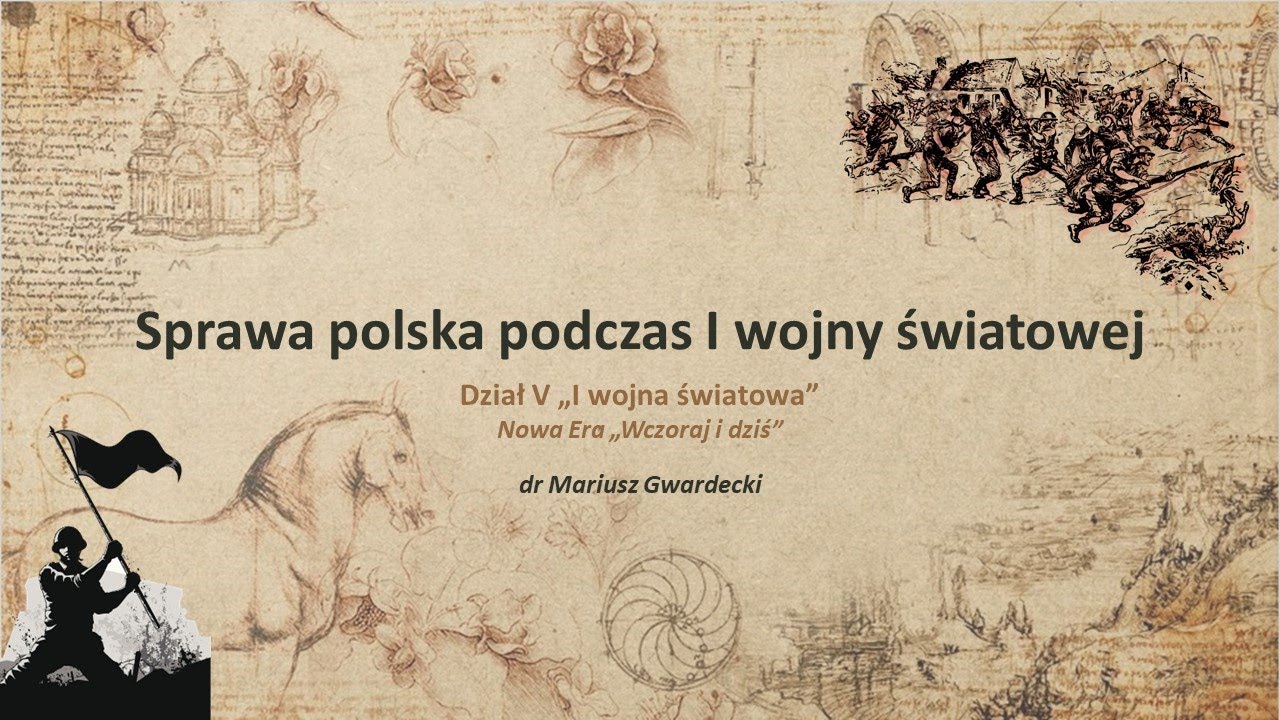 Sprawa Polska Na Początku I Wojny światowej Sprawa polska w czasie I wojny światowej - YouTube