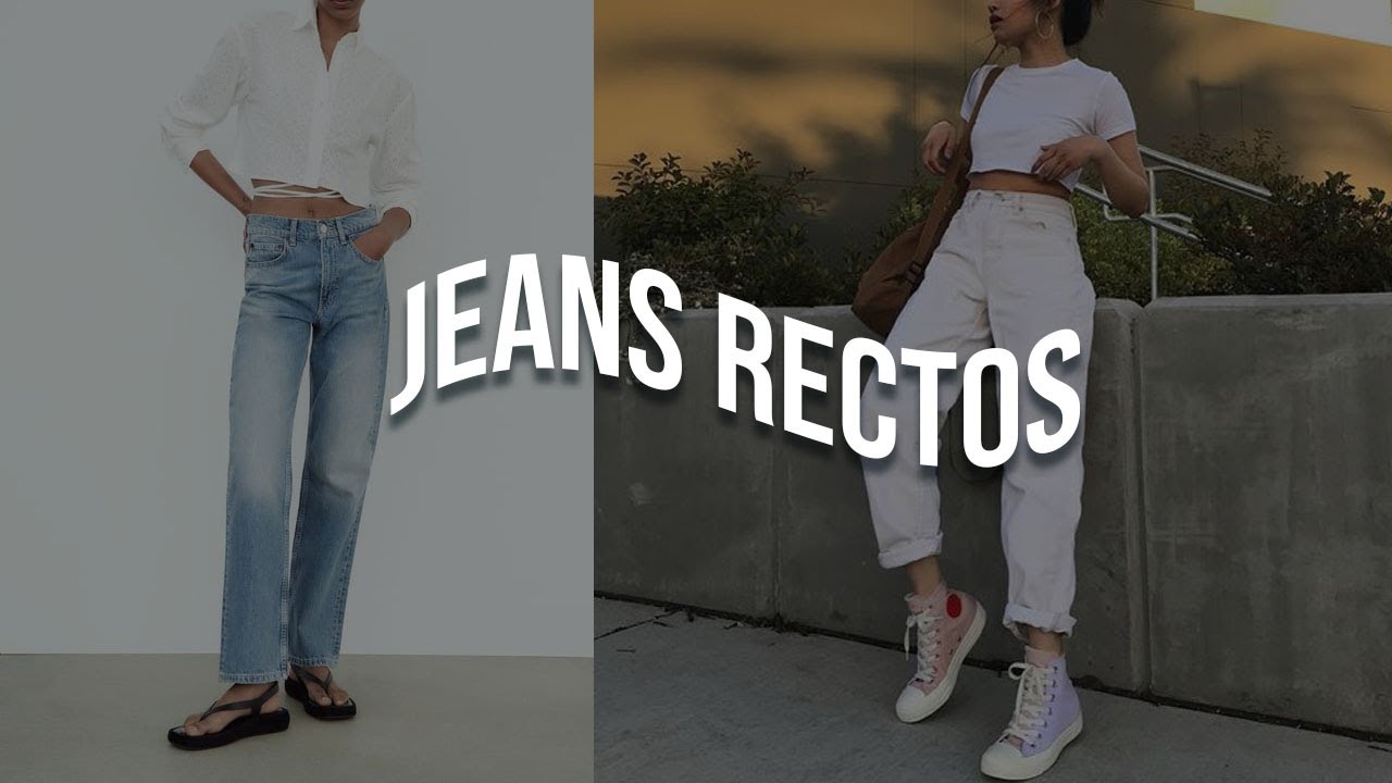 JEANS RECTOS MUJER - VAQUEROS - PARA TODO TIPO DE CUERPO 