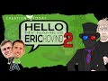 Hello, My Name is Eric Hovind 2 (feat. Logicked) - Coriolis, Petrification & Oil Pressure