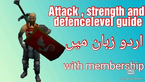 attack,strength and defence level guide with member ship