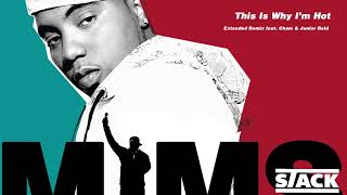 Mims – This Is Why I'm Hot x STACK - boujee ass