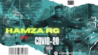 HAMZA RG - Covid20 (Official Music Video ) | Co عشرين