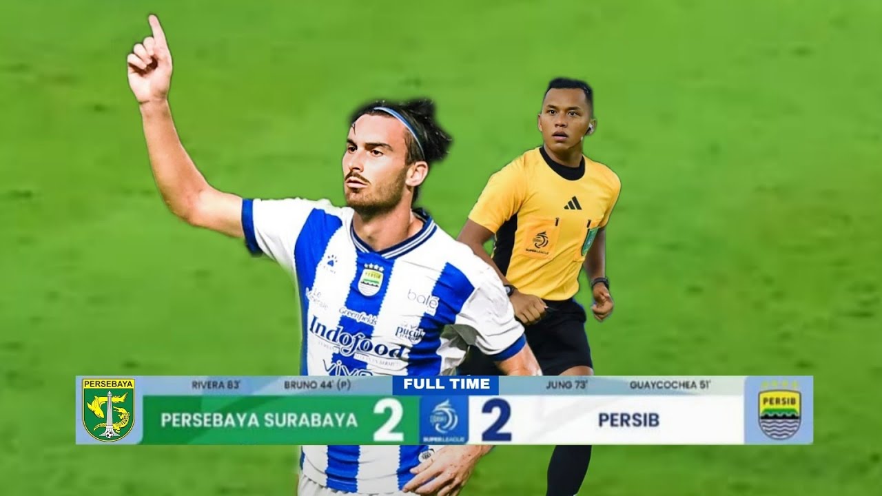 PERSEBAYA SURABAYA VS PERSIB BANDUNG▪️BRI SUPER LEAGUE 2025/2026