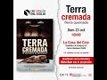 Terra Cremada (2018). Directora:Silvia Quer