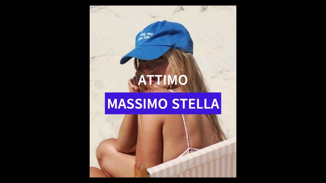 Tonton ATTIMO MASSIMO STELLA di YouTube Tonton ATTIMO MASSIMO STELLA di YouTube