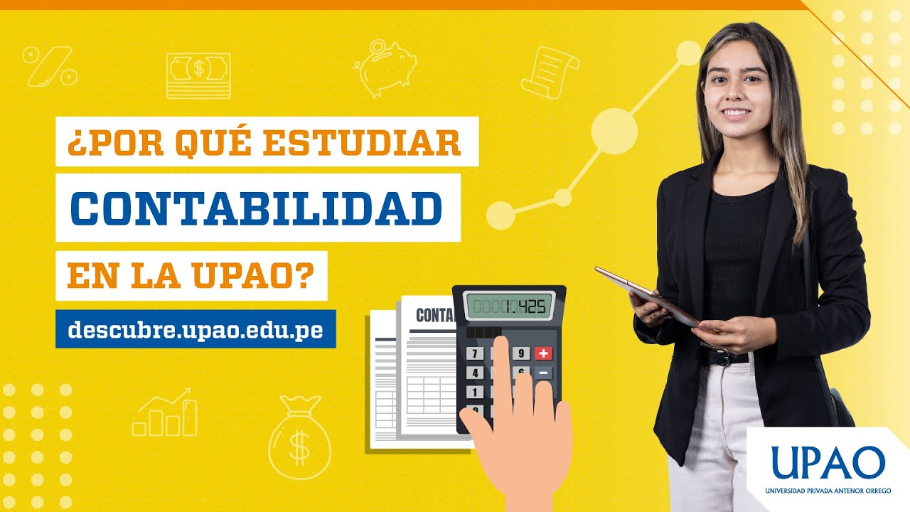 Estudia Contabilidad en la UPAO - YouTube
