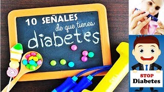 ✔ 10 SEÑALES DE QUE TIENES DIABETES 🍬| symptoms of diabetes