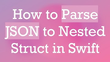 How to Parse JSON to Nested Struct in Swift