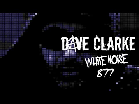 Dave Clarke's Whitenoise 877
