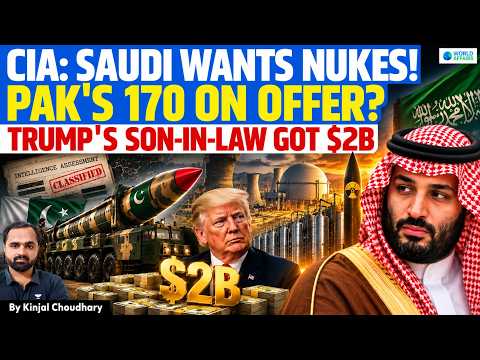 SAUDI ARABIA NUCLEAR BOMB PLAN EXPOSED | CIA Leak: Pakistan's 170 Nukes Ready? India Alert | Kinjal