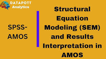 How to Interpret Structural Equation Modelling (SEM) Results in AMOS || #SEM #AMOS #CFA