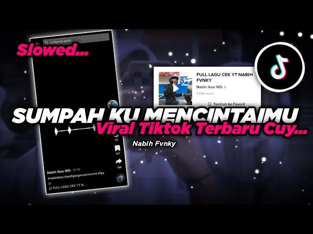 Dj Viral Tiktok || Sumpah Ku Mencintaimu Slowed Kane Trend Tiktok ( Nabih Ikoo Remix ) class=