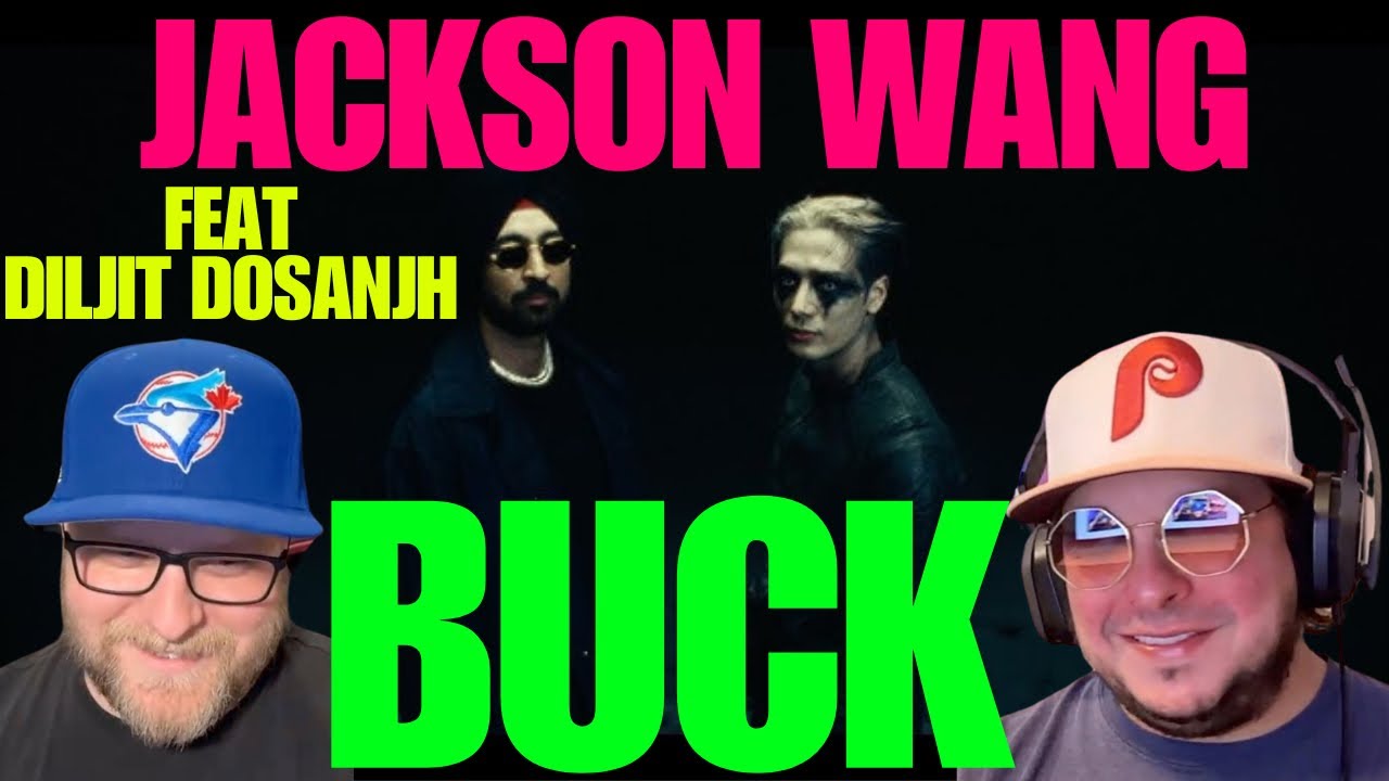 Jackson Wang - BUCK (feat. Diljit Dosanjh) [Official Music Video] REACTION