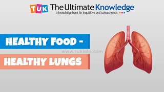 Healthy Food - Healthy Lungs The Ultimate Knowledge Tuk