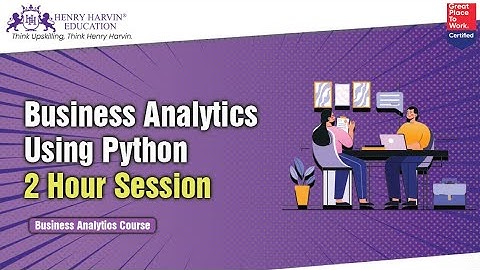 @henryharvin  𝐂𝐏𝐁𝐀 𝐋𝐕𝐂 𝐒𝐞𝐬𝐬𝐢𝐨𝐧 𝐟𝐨𝐫 𝐈𝐈𝐓 𝐌𝐚𝐝𝐫𝐚𝐬 𝐒𝐭𝐮𝐝𝐞𝐧𝐭𝐬 | 𝐁𝐮𝐬𝐢𝐧𝐞𝐬𝐬 𝐀𝐧𝐚𝐥𝐲𝐭𝐢𝐜𝐬 𝐮𝐬𝐢𝐧𝐠 𝐏𝐲𝐭𝐡𝐨𝐧