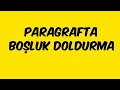 Paragrafta Boşluk Doldurma