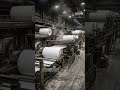 “Paper Roll Manufacturing Process”