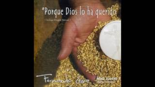 Hoy nos presentamos - Fernando Leiva (Porque Dios lo ha querido)