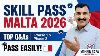 ​Skill Pass Malta 2026 | Most Asked Questions & Answers | Phase 1& Phase 2 | Pass Easily 🇲🇹 #skills 