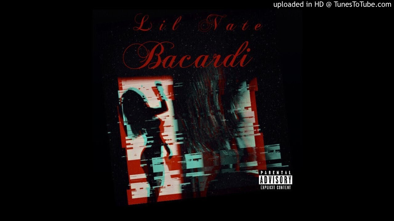 Ver Lil Nate - “Bacardi” (OFFICIAL AUDIO) #reggaeton #lilnate😈😈 no YouTube Ver Lil Nate - “Bacardi” (OFFICIAL AUDIO) #reggaeton #lilnate😈😈 no YouTube