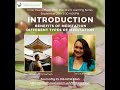 20210925 | IPS | Introduction: Benefits of Meditation and Different Types of Meditation | Session 1