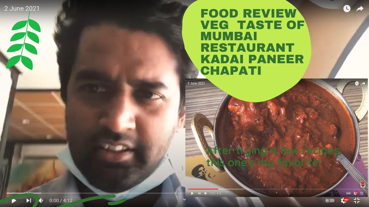 Food Review Veg Food Review Taste Of Mumbai Restaurant World Best Youbers Qatar Tamil