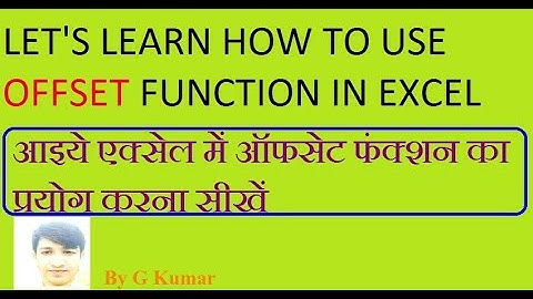 HOW TO USE OFFSET FUNCTION IN EXCEL || offset for dynamic ranges :- HINDI