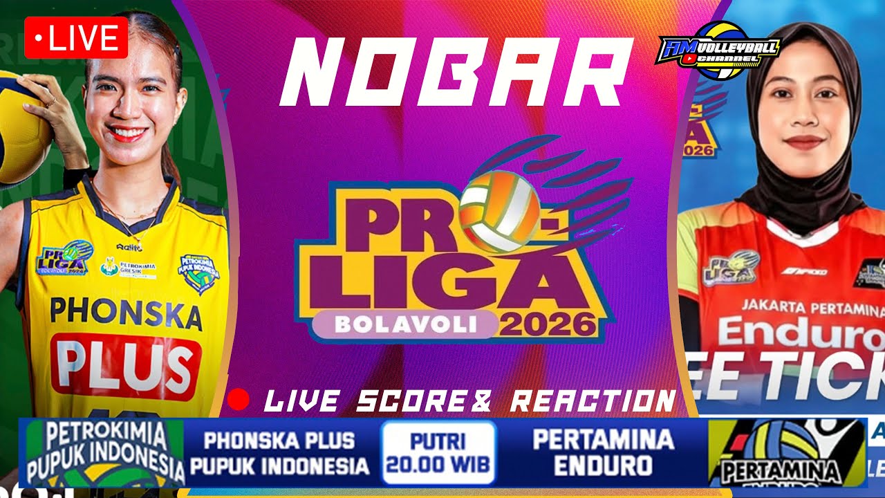 LIVE SCORE PROLIGA 2026 - PHONSKA PLUS vs PERTAMINA ENDURO #PROLIGA2026