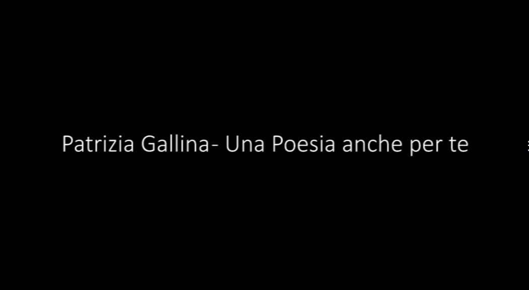 Patrizia Gallina Una Poesia anche per te - YouTube