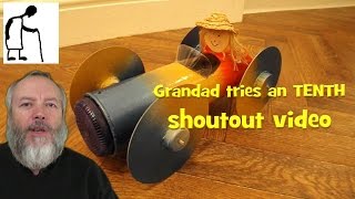 Grandad tries a tenth shoutout video