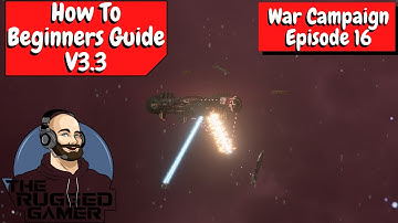 X4 Foundations v3.3 | Beginners Guide | How To | The War Campaign - Episode 16