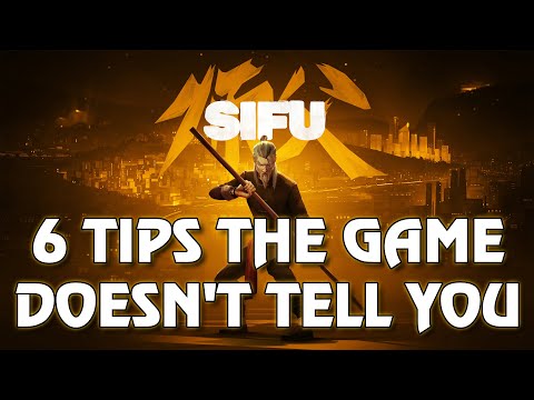SIFU - 6 tips the game DOES NOT tell you