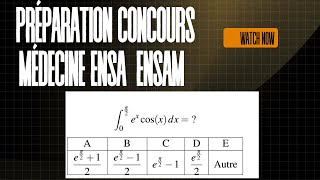 🎯 Correction de deux questions très intéressantes : Médecine,ENSA,ENSAM