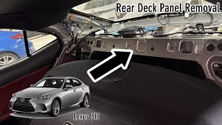 Lexus 3Is - Rear Deck Removal In Under 5 Minutes
