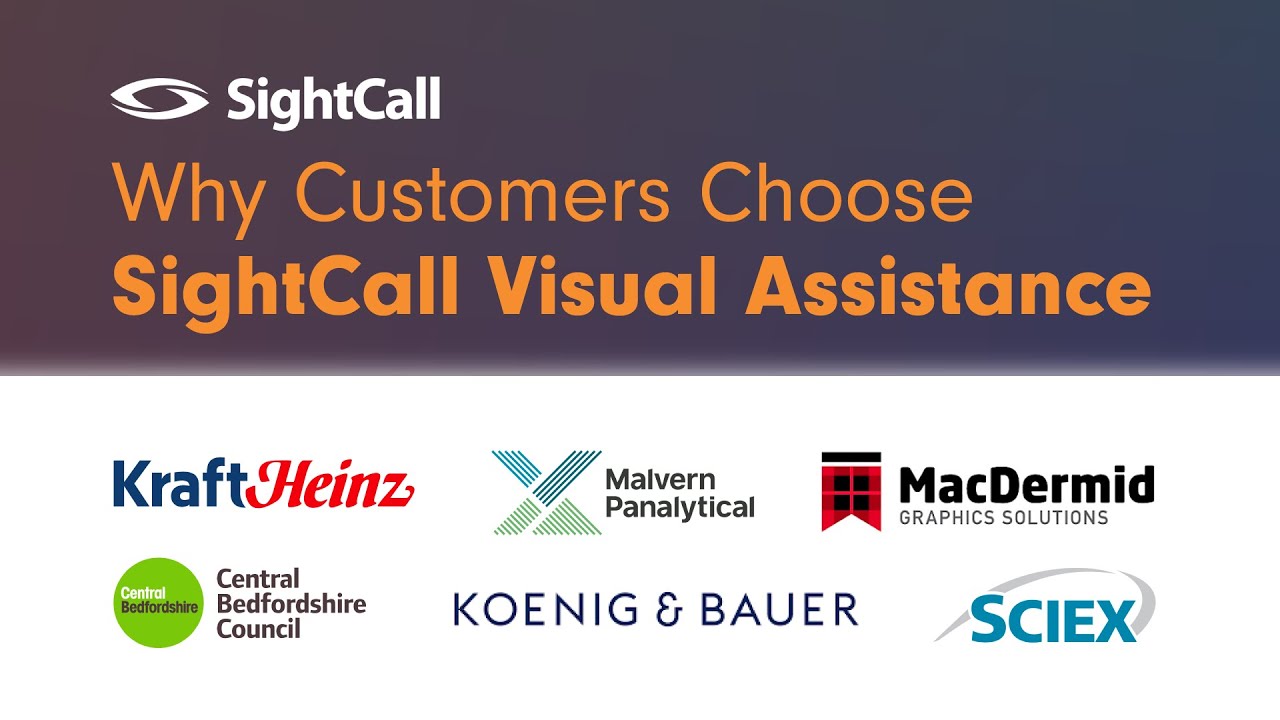Why Customers Choose SightCall's Visual Assistance Platform | Client ...