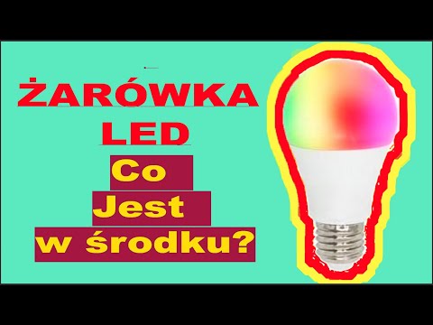 Wideo: Co znajduje się w żarówce LED?