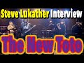 Steve Lukather on Putting Together the New Toto Band