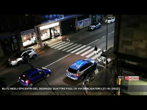 BLITZ NEGLI EPICENTRI DEL DEGRADO: QUATTRO FOGLI DI VIA OBBLIGATORI | 27/01/2022