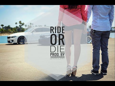 Ride or Die (R&B - Hip-Hop beat Prod. by @TheRealSpiky)