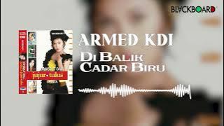 Armed KDI - Di Balik Cadar Biru