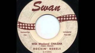 Rockin' Rebels - Wild Weekend Cha-Cha chords