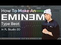 How To Make An Eminem Type Beat in FL Studio