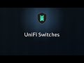 UniFi Switches w/ @techtalkandtechunboxed