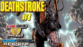Deathstroke #7 Review(Spoilers)
