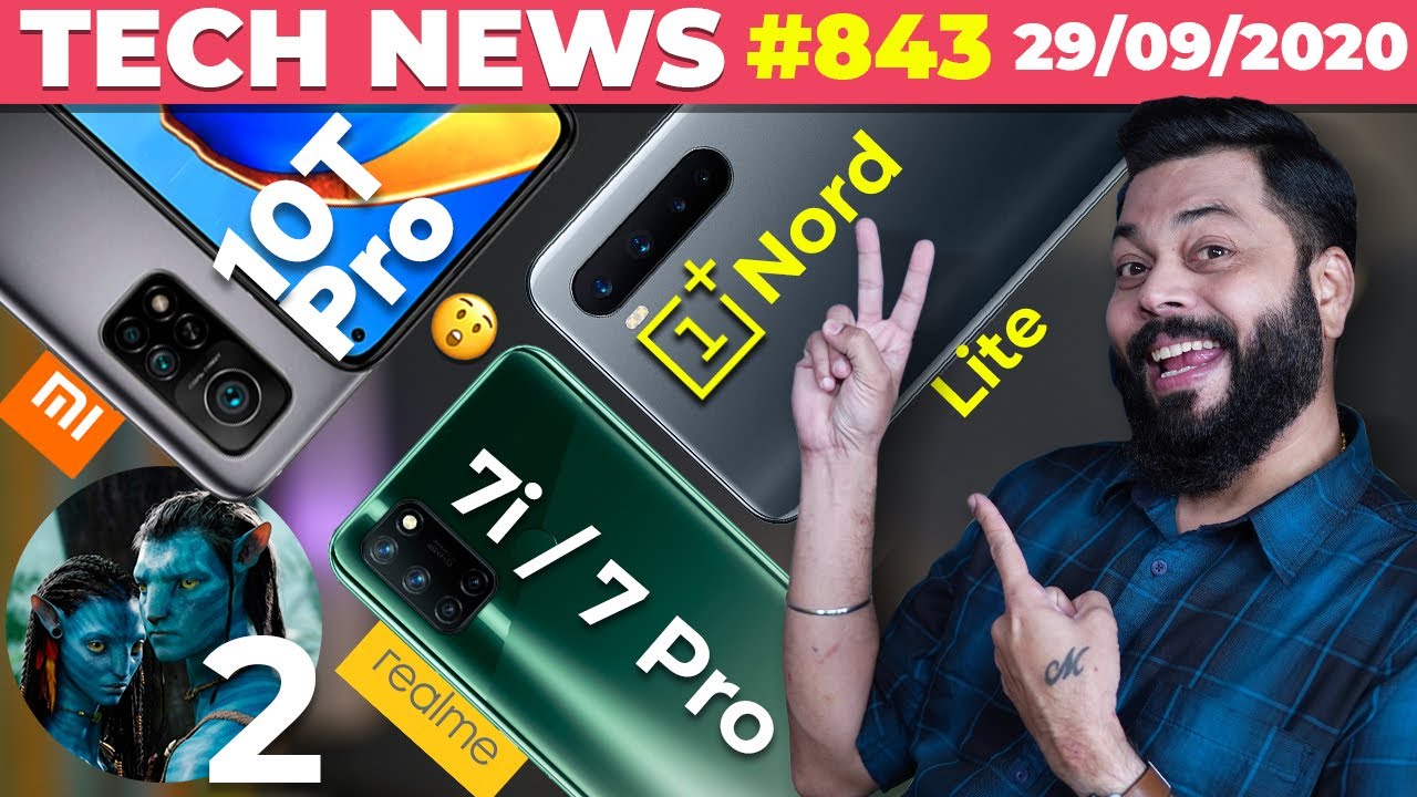 OnePlus Nord Lite, Mi 10T Pro India Launch Confirmed, realme 7i/ 7 Pro SE Launch, Avatar 2 😂-TTN